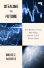 Image for Stealing The Future