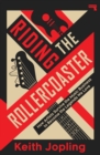 Image for Riding the Rollercoaster