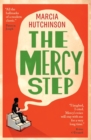 The Mercy Step : SHORTLISTED FOR THE WOMEN'S PRIZE FOR FICTION 2026