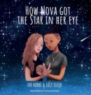 Image for How Nova Got The Star In Her Eye