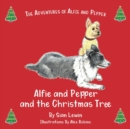 Image for Alfie and Pepper and the Christmas Tree