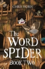 Image for The Word Spider : Book 2