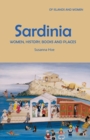 Image for Sardinia : Women, History, Books and Places