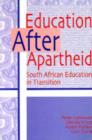 Image for Education after apartheid : South African education in transition