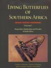 Image for Living butterflies of Southern Africa  : biology, ecology, conservationVol. 1: Hesperiidae, Papilionidae and Pieridae of South Africa