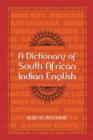 Image for A dictionary of South African Indian English