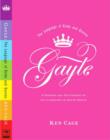 Image for Gayle - The language of Kinks and Queens : A history and dictionary of gay language in South Africa