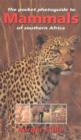 Image for The Pocket Photoguide to Mammals of Southern Africa