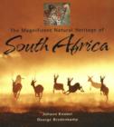Image for The magnificent natural heritage of South Africa