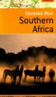 Image for Touring Map of Southern Africa : 2nd Edition