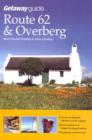 Image for Getaway guide to Route 62 &amp; Overberg