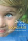 Image for Children Need Boundaries