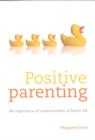 Image for Positive parenting