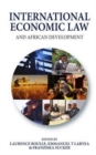 Image for International Economic Law and African Development