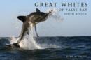 Image for Great Whites of False Bay -- South Africa