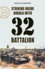 Image for Striking inside Angola with 32 Battalion