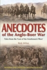 Image for Anecdotes of the Anglo-Boer war : Tales from &#39;The last of the Gentlemen&#39;s wars&#39;