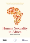 Image for Human sexuality in Africa : Beyond reproduction