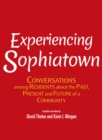 Image for Experiencing Sophiatown : Conversations among residents about the past, present and future of a community