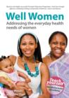Image for Well Women : Addressing the Everyday Health Needs of Women
