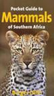 Image for Pocket guide to mammals of Southern Africa