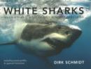 Image for White sharks : Magnificent, mysterious &amp; misunderstood