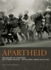 Image for Apartheid: An Illustrated History