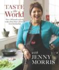 Image for Taste the world with Jenny Morris