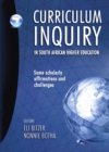 Image for Curriculum Inquiry in South African Higher Education
