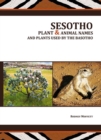 Image for Sesotho Plant and Animal Names and Plants Used by the Basotho