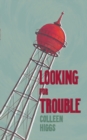 Image for Looking for trouble