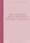 Image for Migration-Induced HIV and AIDS in Rural Mozambique and Swaziland