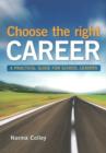 Image for Choose the right career