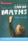 Image for Your Child Can Do Maths