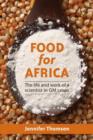 Image for Food for Africa : The life and work of a scientist in GM crops