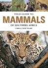 Image for Field Guide to Mammals of Southern Africa