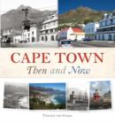 Image for Cape Town Then and Now