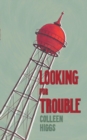 Image for Looking For Trouble