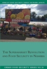 Image for The Supermarket Revolution and Food Security in Namibia