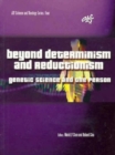 Image for Beyond determinism and reductionism  : genetic science and the person