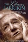 Image for The Literary Larrikin : A Critical Biography of T.A.G. Hungerford