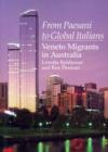 Image for From Paesani to Global Italians : Veneto Migrants in Australia