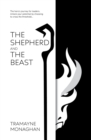 Image for The Shepherd and the Beast: The Hero&#39;s Journey for Leaders. Unlock Your Potential by Choosing to Cross the Threshold ...