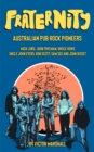 Image for Fraternity  : Australian pub rock pioneers