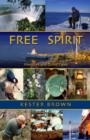 Image for Free spirit  : illustrated memoirs and related tales
