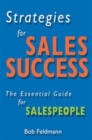 Image for Strategies for sales success  : the essential guide for sales people