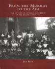 Image for From the Murray to the Sea : The History of Catholic Education in the Ballarat Diocese
