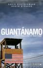 Image for Guantanamo  : a critical history of the U.S. base in Cuba