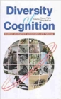 Image for Diversity of Cognition : Evolution, Development, Domestication, and Pathology