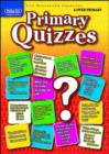Image for Primary Quizzes Lower (ages 5-7)